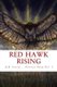 Red Hawk Rising - Fortress Farm Volume Three (Paperback): G.R. Carter