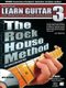 The Rock House Method - Learn Guitar 3 (Paperback): John McCarthy