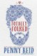 Totally Folked (Paperback): Penny Reid