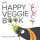 The Happy Veggie Book (Paperback): Brian Bibi, Kaya Bibi