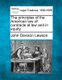The principles of the American law of contracts at law and in equity. (Paperback): John Davison Lawson