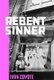 Rebent Sinner (Paperback): Ivan Coyote