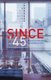 Since '45 - America and the Making of Contemporary Art (Hardcover): Katy Siegel