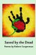 Saved by the Dead (Paperback): Robert Cooperman