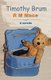 Timothy Brum (Paperback): R. M. Mace