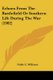 Echoes From The Battlefield Or Southern Life During The War (1902) (Paperback): Noble C. Williams