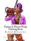 Fantasy & Horror Pinup Coloring Book - A fantasy and horror themed pinup coloring book for adults. (Paperback): Richard a...