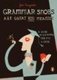 Grammar Snobs Are Great Big Meanies - A Guide to Language for Fun and Spite (Paperback): June Casagrande
