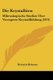 Die Krystalliten - Mikroskopische Studien Uber Verzogerte Krystallbildung (1874) (German, Paperback): Heinrich Behrens
