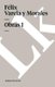 Obras I (Spanish, Paperback): Felix Varela Y Morales