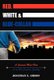 Red, White & Blue-Collar - A Common Man's View on an Un-Common Country (Hardcover): Jonathan E. Gibson