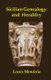 Sicilian Genealogy and Heraldry (Paperback): Louis Mendola