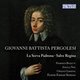 Various Artists - Giovanni Battista Pergolesi: La Serva Padrona/Salve Regina (CD): Giovanni Battista Pergolesi, Flavio Emilio...