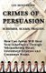 Crimes of Persuasion - Schemes, Scams, Frauds. How Con Artists Will Steal Your Savings and Inheritance Through Telemarketing...