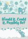 Would It Elephants (Hardcover): Carmen Andersen