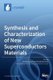 Synthesis and Characterization of New Superconductors Materials (Hardcover): Edmondo Gilioli, Davide Delmonte
