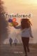 Transformed (Paperback): Sarah Rose