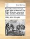 Remarks on the Revenue, of the State of New-York. by Philip Schuyler, a Member of the Senate of That State. (Paperback): Philip...