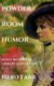 Powder Room Humor - Guest Bathroom Library Collection (Paperback): Nero Farr