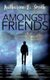 Amongst Friends (Paperback): Katharine E Smith