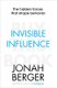 Invisible Influence - The hidden forces that shape behaviour (Paperback): Jonah Berger