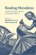 Reading Herodotus - A Study of the Logoi in Book 5 of Herodotus' Histories (Paperback): Elizabeth Irwin, Emily Greenwood
