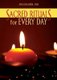 Sacred Rituals for Every Day (Paperback): Anselm Grun