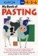My Book of Pasting (Paperback): Kumon