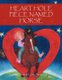 Heart Hole Piece Named Horse (Paperback): Dante and Cathy Seabrook D.V.M.