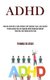 Adhd - Amazing Activities to Help Children Self-regulate, Focus, and Succeed (Proven Adhd Tips for Dealing With Attention...