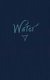 Water (Hardcover): Applewood Books