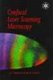 Confocal Laser Scanning Microscopy (Paperback, New): Colin Sheppard, David Shotton