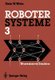 Robotersysteme 3 - Wissensbasierte Simulation (German, Paperback, Softcover reprint of the original 1st ed. 1992): Dieter W...