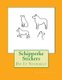 Schipperke Stickers - Do It Yourself (Paperback): Gail Forsyth