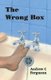 The Wrong Box (Paperback): Andrew C Ferguson