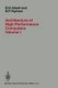 Architecture of High Performance Computers - Volume I Uniprocessors and vector processors (Paperback, 1989 ed.): R. Ibbett