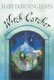 Witch Catcher (Paperback, None): Mary Downing Hahn
