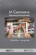 M-Commerce - Experiencing the Phygital Retail (Hardcover): Punita Duhan, Anurag Singh