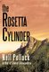 The Rosetta Cylinder (Hardcover): Neil Pollack