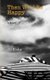 Then We'd Be Happy (Paperback): Al Riske