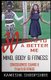 30 Days to a Better Me - Consciousness Cleanse & 21 Days of Fitness (Paperback): Nekolia D Isaac