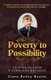 Poverty to Possibility - Snapshots from a Yorkshire Boyhood (Paperback): Diane Bailey-Boulet