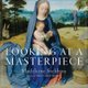 Looking at a Masterpiece (Hardcover): Madeleine Stebbins