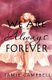 We Are Always Forever (Paperback): Jamie Campbell