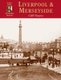 Liverpool and Merseyside - Photographic Memories (Paperback, New edition): Cliff Hayes