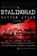Stalingrad Battle Atlas - volume I (Paperback): Anton Joly