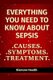 Everything you need to know about Sepsis - Causes, Symptoms, Treatment (Paperback): Bizmove Health