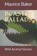 Beastly Ballads - Wild Animal Stories (Paperback): Maurice Baker