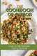 The Cookbook Of Quinoa Recipes - Low In Fat Recipes Using Quinoa: Quinoa Nutritious Food (Paperback): Blair Billips