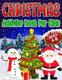 Christmas Activity Book for Kids Ages 4-8 - Christmas Coloring Pages, Mazes, Sudoku Puzzles, Word Search, and More!...